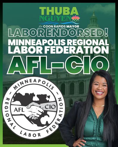 The Minneapolis Regional Labor Federation AFL-CIO endorses Thuba